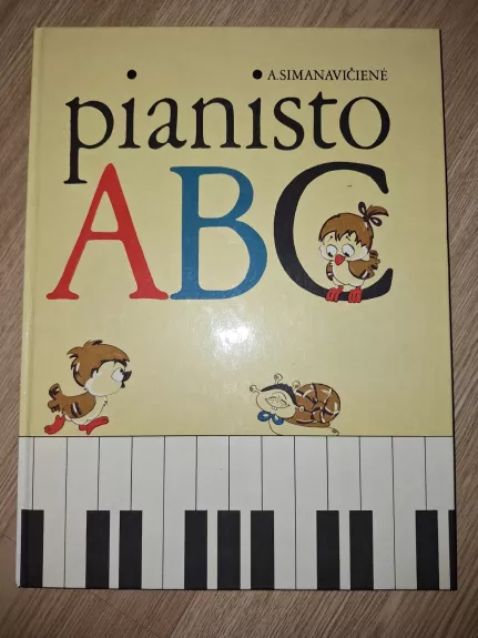 Pianisto ABC - Aldona Simanavičienė, knyga 1