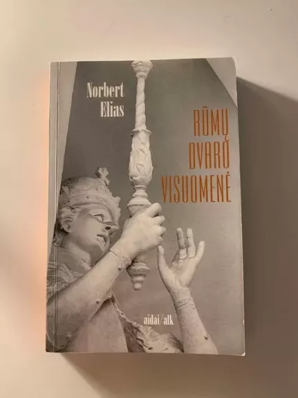 Rūmų dvaro visuomenė: Karaliaus ir rūmų dvaro aristokratijos sociologijos tyrimai
