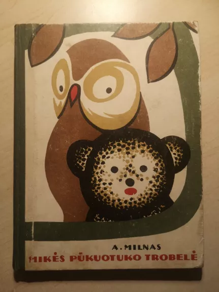 Mikės Pūkuotuko trobelė