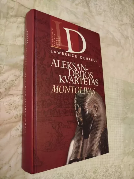 Aleksandrijos kvartetas. Montolivas - Lawrence Durrell, knyga 1