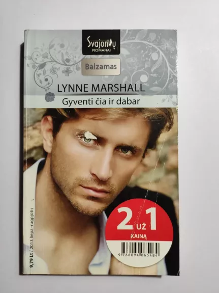 Gyventi čia ir dabar