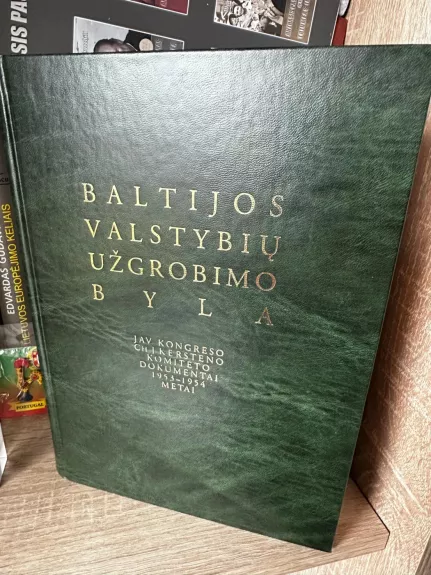Baltijos valstybių užgrobimo byla