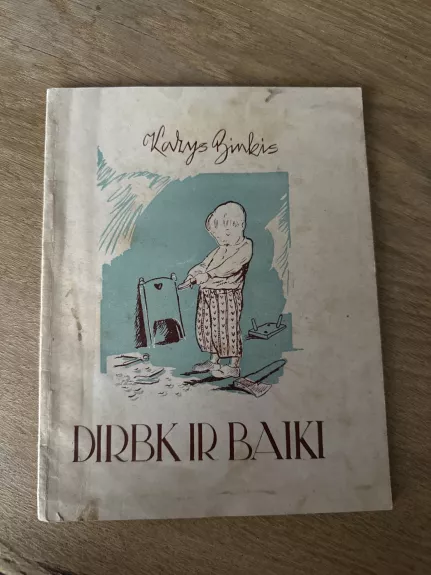 Dirbk ir baiki