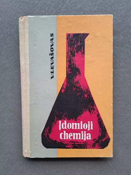 Įdomioji chemija - V. Levasovas, knyga
