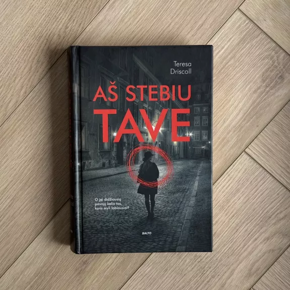 Aš stebiu tave