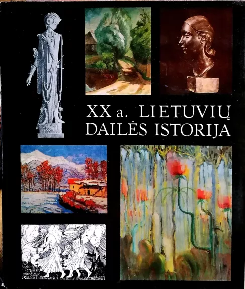 XX a. Lietuvių dailės istorija (2 tomai)