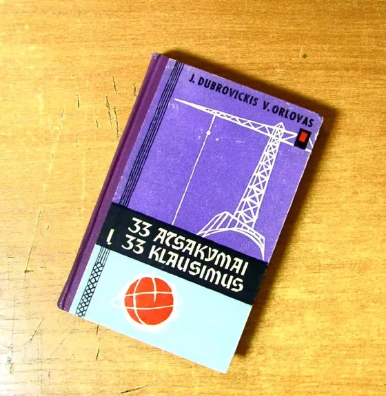 33 atsakymai į 33 klausimus