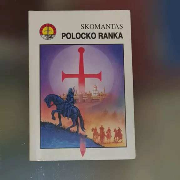 Skomantas. Polocko ranka