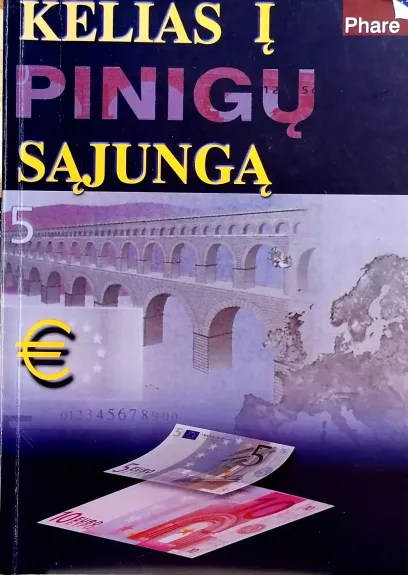 Kelias į pinigų sąjungą