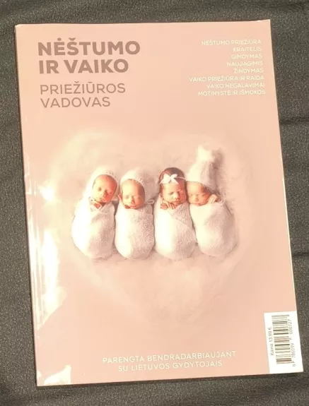Nėštumo ir vaiko priežiūros vadovas - Autorių Kolektyvas, knyga