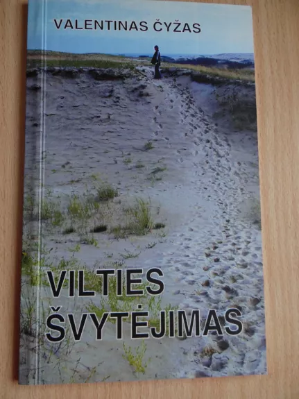 Vilties švytėjimas