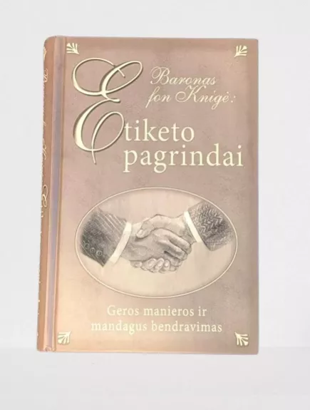 Baronas fon Knigė: Etiketo pagrindai