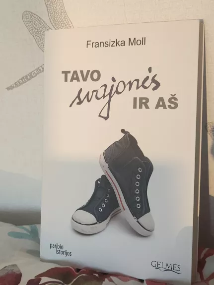 Tavo svajonės ir aš