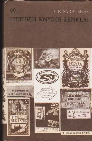 Lietuvos knygos ženklai 1518-1918 - Vincas Kisarauskas, knyga