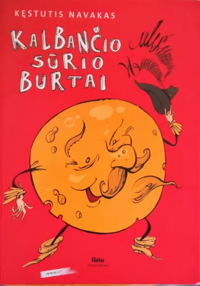 Kalbančio sūrio burtai