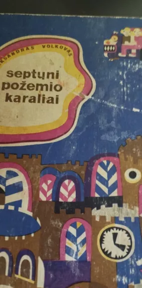 Septyni požemio karaliai - Aleksandras Volkovas, knyga