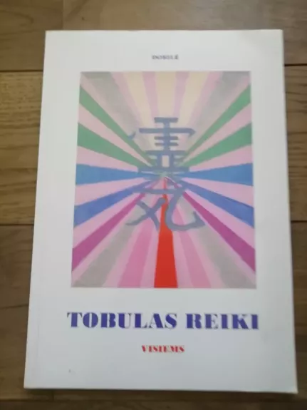Tobulas reiki visiems - Dobilė, knyga 1