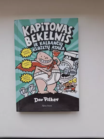 Kapitonas Bekelnis ir kalbančių koleztų ataka - Dav Pilkey, knyga