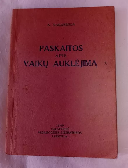 Paskaitos apie vaikų auklėjimą