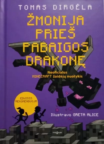Žmonija prieš pabaigos drakonę - Tomas Dirgėla, knyga