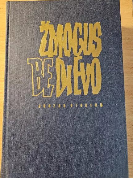 Žmogus be Dievo - Juozas Girnius, knyga