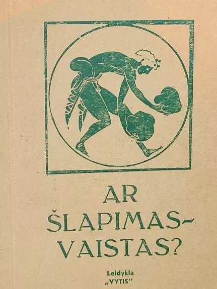 Ar šlapimas vaistas? - Autorių Kolektyvas, knyga