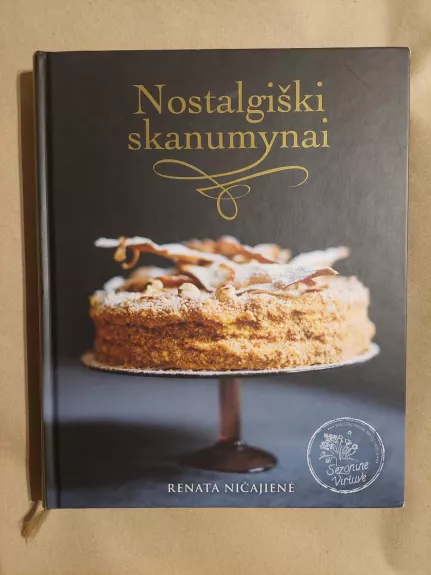 Nostalgiški skanumynai - Renata Ničajienė, knyga