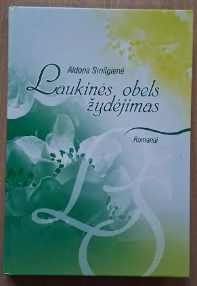 Laukinės obels žydėjimas