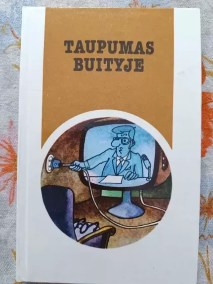 Taupumas buityje