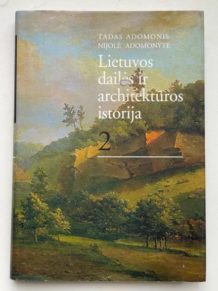Lietuvos dailės ir architektūros istorija (2 dalis) - Tadas Adomonis, Klemensas  Čerbulėnas, knyga