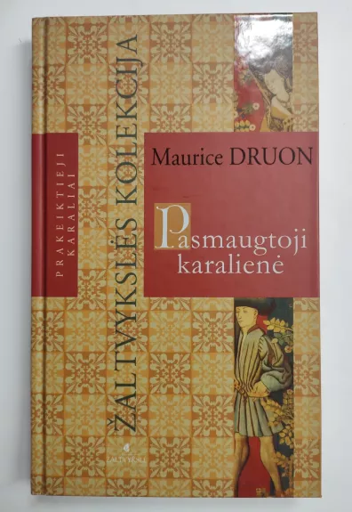 Pasmaugtoji karalienė