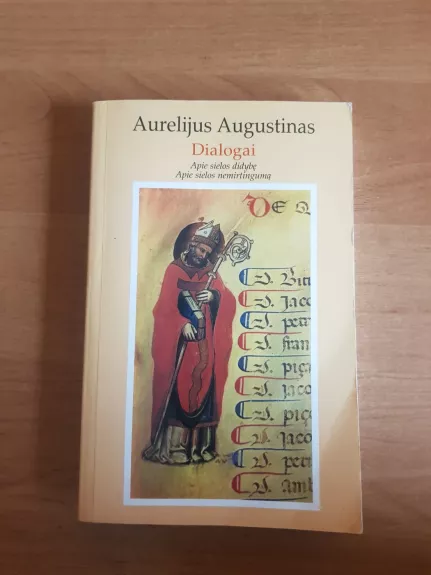 Dialogai: apie sielos didybę; apie sielos nemirtingumą