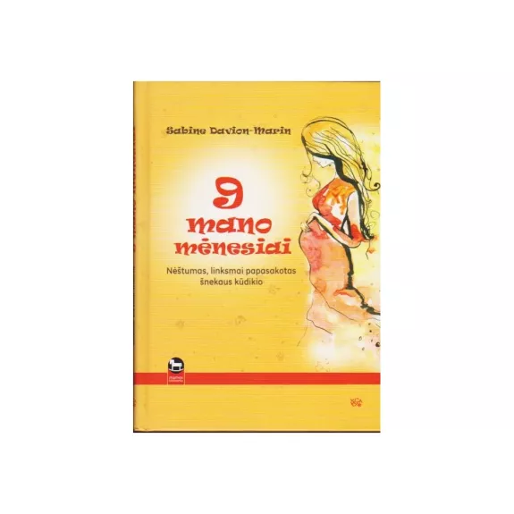 9 mano mėnesiai