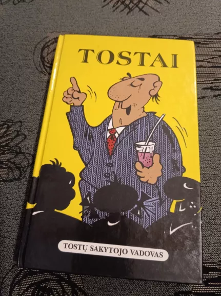 Tostai - Vytautas Mikalauskas, knyga