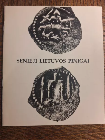Senieji Lietuvos pinigai