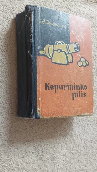 Kepurininko pilis - A. Kroninas, knyga