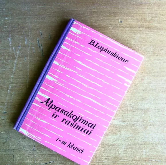 Atpasakojimai ir rašiniai 1-3 klasei