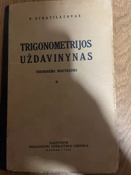 Trigonometrijos uždavinynas