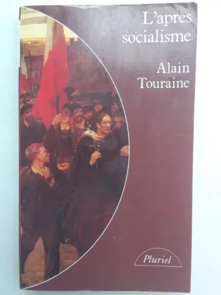 L\'après socialisme