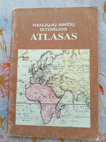 Naujųjų amžių istorijos atlasas
