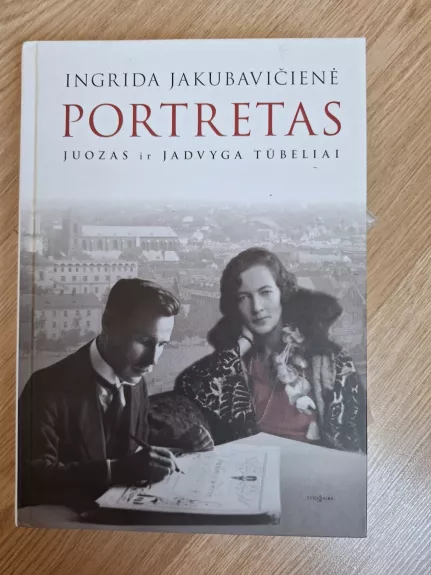 Portretas. Juozas ir Jadvyga Tūbeliai