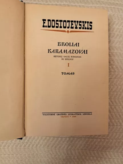 Broliai Karamazovai I tomas