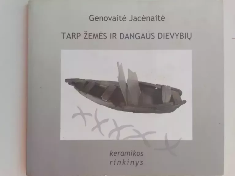 Tarp žemės ir dangaus dievybių