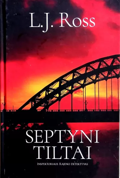 Septyni tiltai - L.J. Ross, knyga