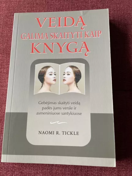 Veidą galima skaityti kaip knygą - Naomi R. Tickle, knyga 1