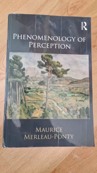 Phenomenology of Perception - Maurice Merleau-Ponty, knyga