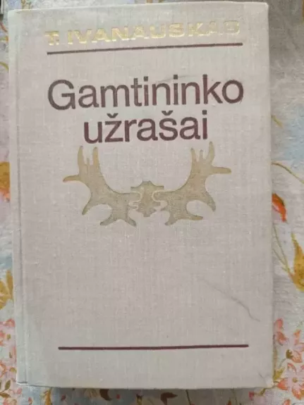 Gamtininko užrašai