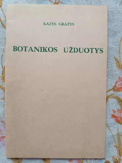Botanikos užduotys. Knyga mokytojams