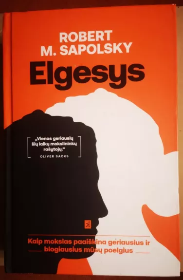 Elgesys - Robert M. Sapolsky, knyga 1