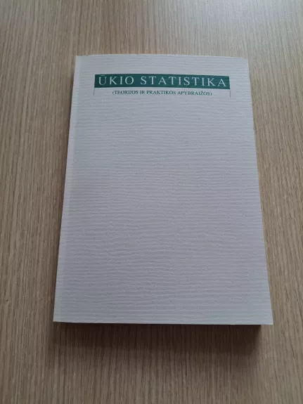 Ūkio Statistika - Autorių Kolektyvas, knyga